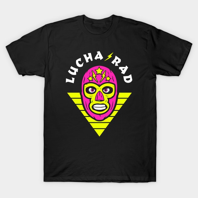 Lucha Rad 2 T-Shirt by Flip City Tees